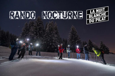 Rando nocturne « La Nuit blanche du Pilat » – COMPLET