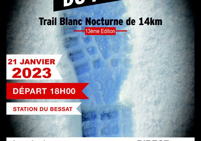 Trail nocturne « La Nuit blanche du Pilat »