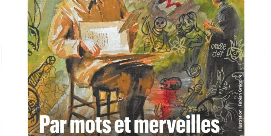 Exposition temporaire « Par mots et merveilles, Henri Pourrat, ses amis, ses influences » »