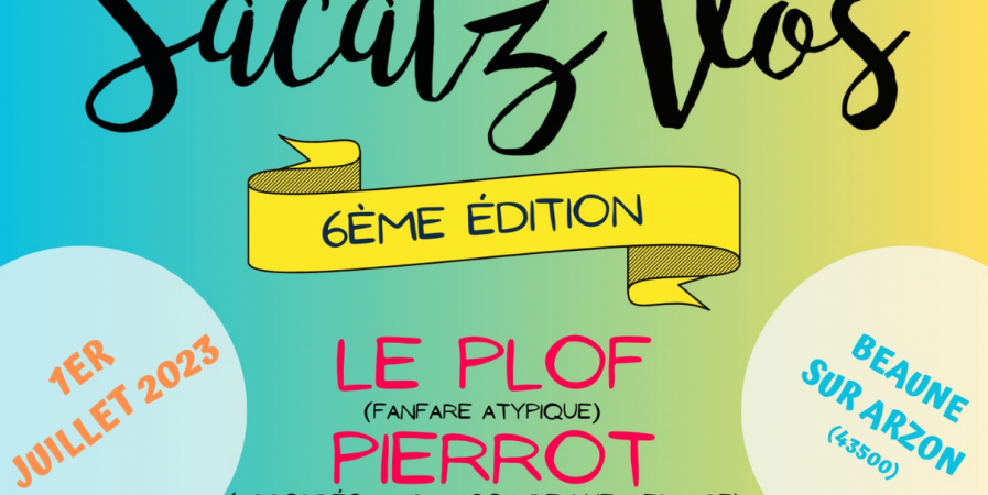 Festival Sacatz Vos – 6ème édition