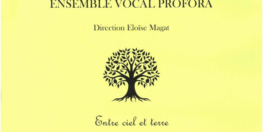 Concert « Entre terre et ciel »  Ensemble vocal Profora