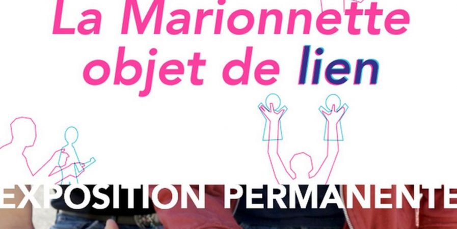 Exposition « La Marionnette objet de lien »