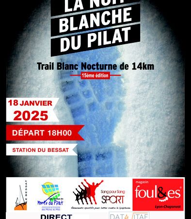 Trail nocturne « Les Nuits blanches du Pilat »