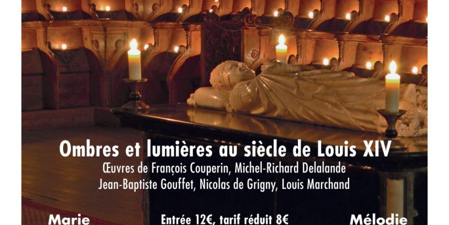 Concert Ombres et Lumières au Siècle de Louis XIV, autour des Leçons de Ténèbres