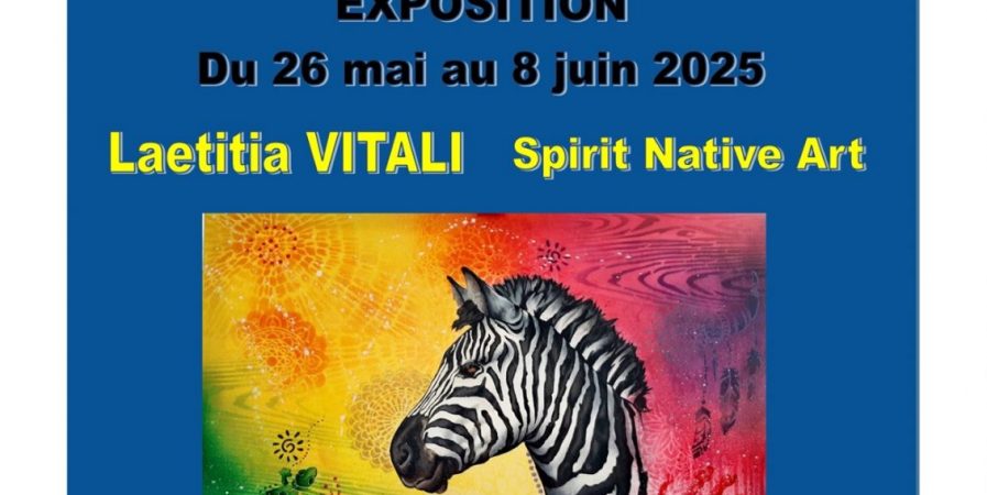 Exposition de peinture –  Laetitia Vitali,  Spirit Native Art