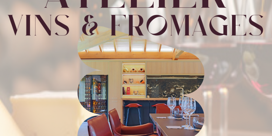 Atelier oenologique: Accords vins et fromages