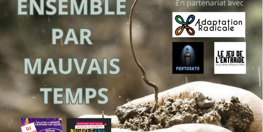 Vivre Ensemble par Mauvais Temps