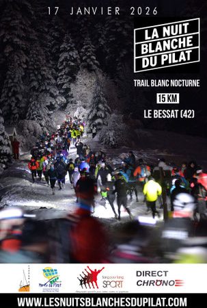 Trail nocturne « La Nuit blanche du Pilat »