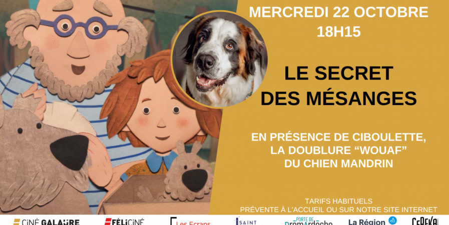 Cinéma :  Le secret des mésanges – en présence du chien Ciboulette
