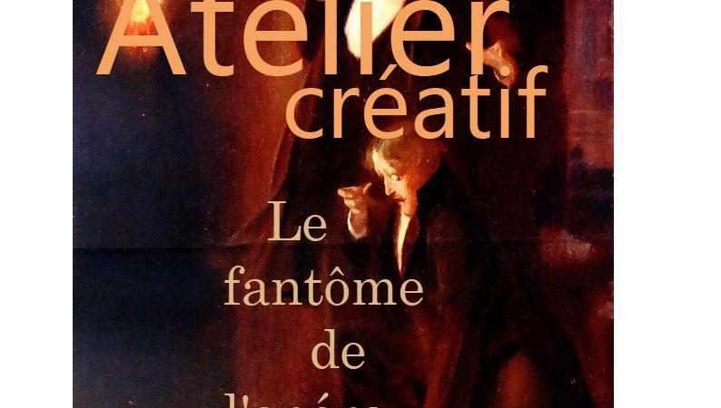 Bibliothèque du Puy : Atelier créatif « le fantôme de l’opéra »