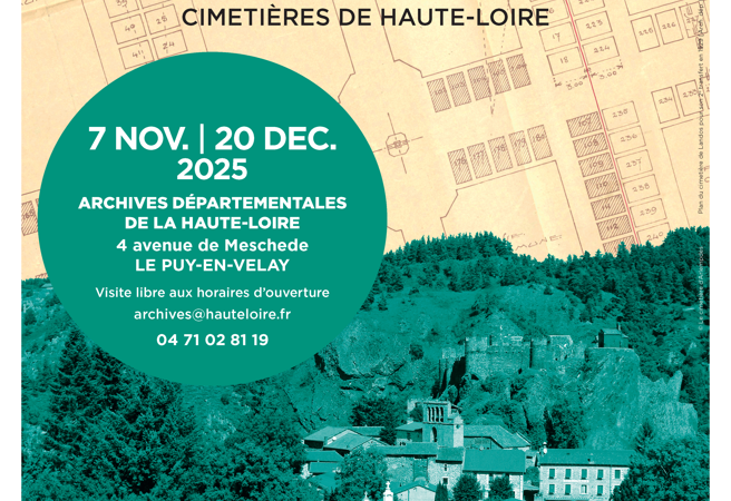 Exposition : Entre terre et ciel. Histoire et patrimoine des cimetières de Haute-Loire