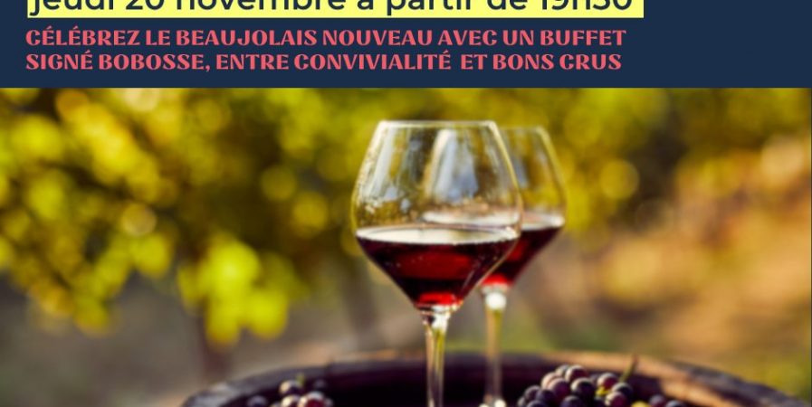 Soirée happy time: spécial Beaujolais nouveau