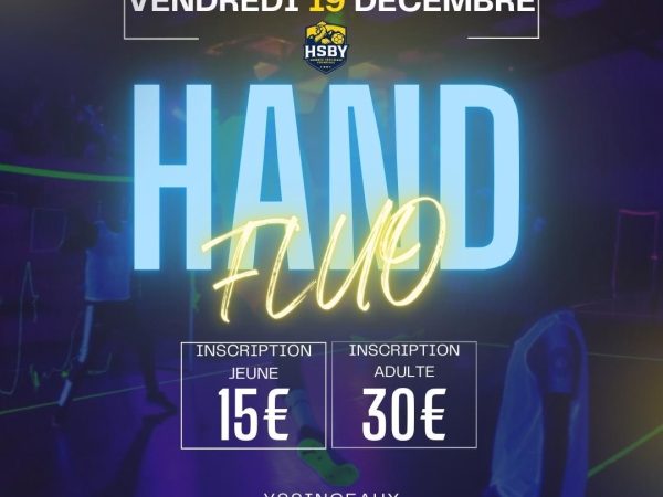 Nuit du Hand’Fluo