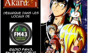 Découvrez le nouveau phénomène Manga AKARU_Yssingeaux
