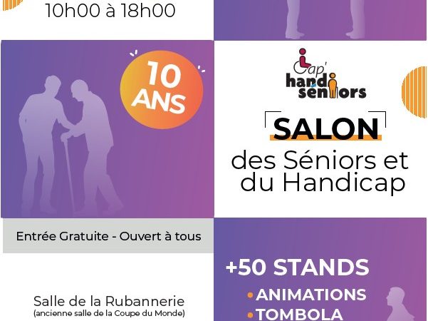 CAP&rsquo;Handi & Séniors – Salon des séniors et du handicap