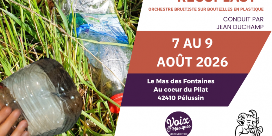 Stage Orchestre « Récuplast » – Rencontres Voix & Musiques 2026