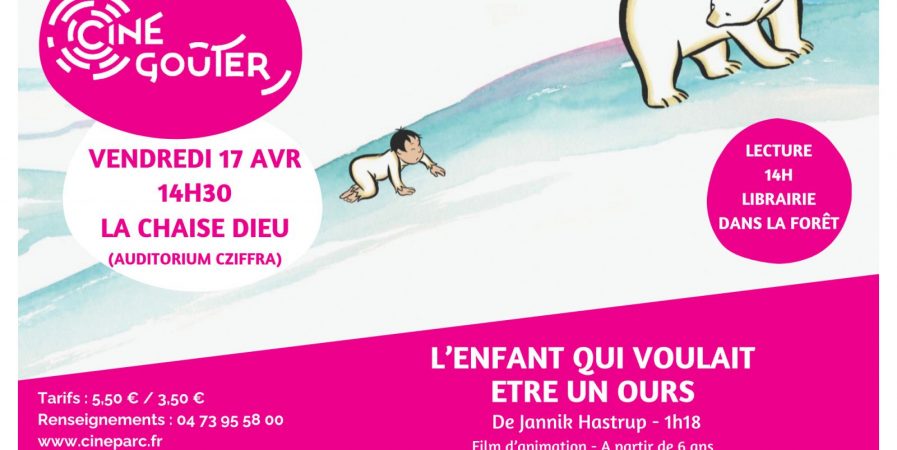 Ciné goûter : « L&rsquo;enfant qui voulait être un ours »