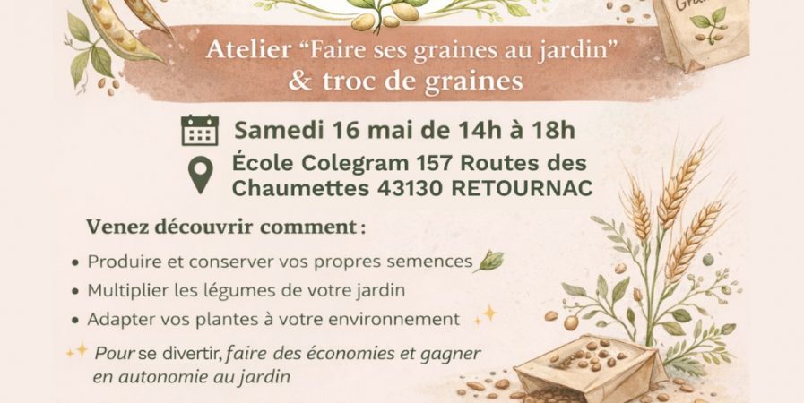 À vos graines – Atelier « Faire ses graines au jardin » et « Troc de graines »