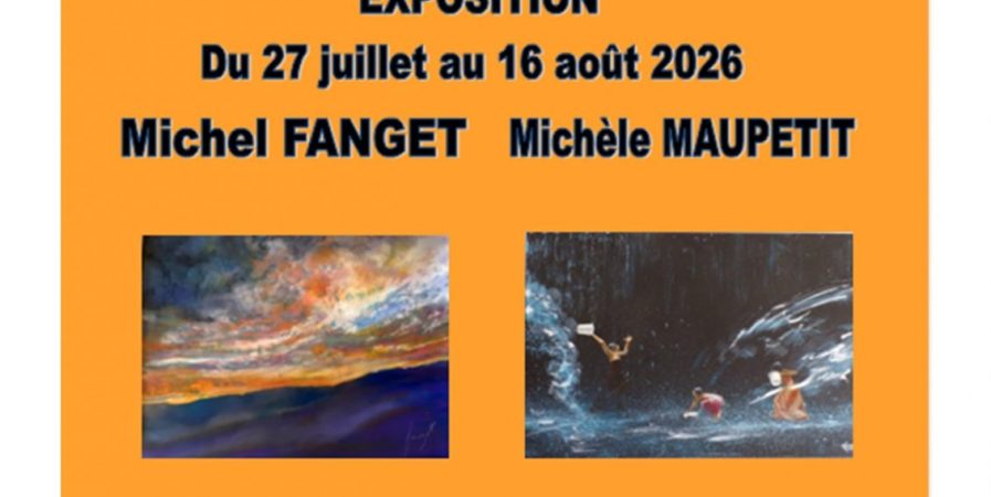 Exposition Michel Fanget, Michele Maupetit