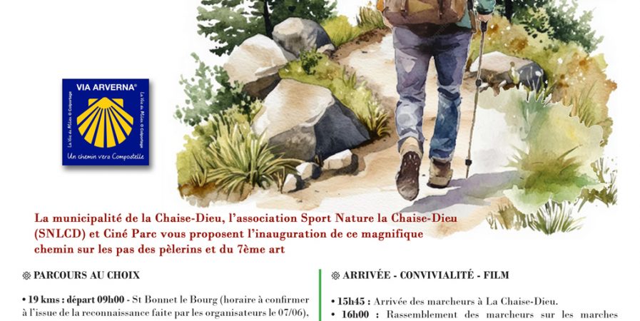 Randonnée La Via Arverna , Un chemin vers Compostelle