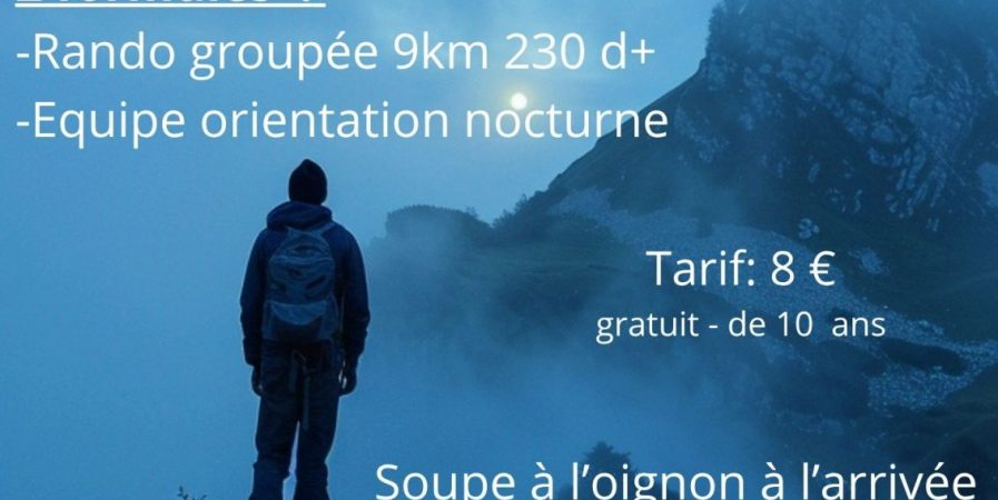 RANDO ET EQUIPE D&rsquo;ORIENTATION EN SEMI NOCTURNE