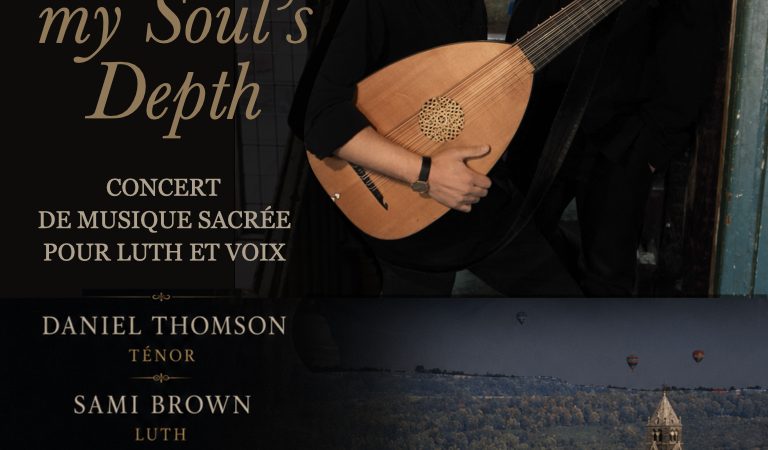 Concert de musique sacrée – Out of my Soul&rsquo;s Depth