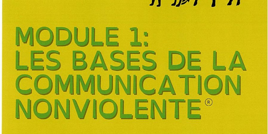 Atelier de Communication Non Violente – Module 1