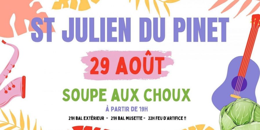 Soupe aux choux – Bal – Feu d&rsquo;Artifice
